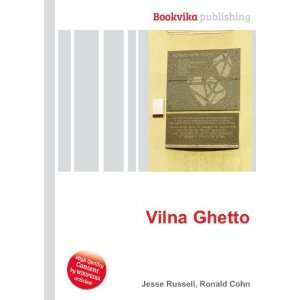  Vilna Ghetto Ronald Cohn Jesse Russell Books