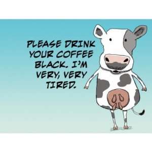  Tired Cow coffee mug