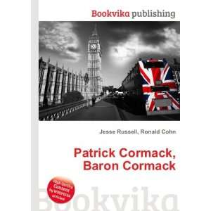  Patrick Cormack, Baron Cormack Ronald Cohn Jesse Russell Books