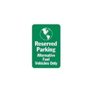     Reserved parking Alternative fuel vehicles only 