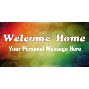  3x6 Vinyl Banner   Welcome Home with Personal Message 
