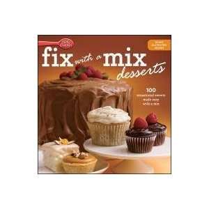    Betty Crocker Fix with a Mix Desserts [Hardcover]  N/A  Books