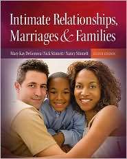 Intimate Relationships, Marriages, and Families, (007352820X), Mary 