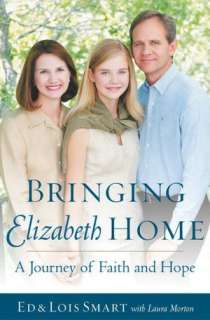   Bringing Elizabeth Home A Journey of Faith and Hope 