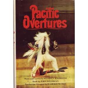  Pacific Overtures John Weidman Books