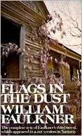   Flags in the Dust by William Faulkner, Knopf 