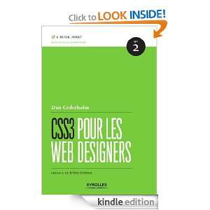 CSS3 pour les web designers (A Book Apart) (French Edition) Dan 
