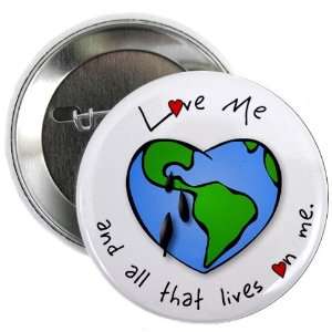 LOVE THE WORLD EARTH DAY bp Oil Spill Relief 2.25 inch Pinback Button 