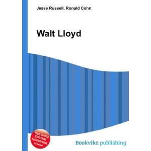  Walt Lloyd Ronald Cohn Jesse Russell Books