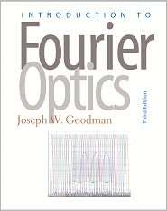 Introduction to Fourier Optics, 3rd Edition, (0974707724), Joseph 