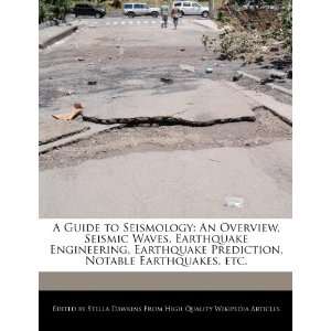   , Notable Earthquakes, etc. (9781270833239) Stella Dawkins Books