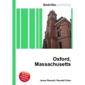  Oxford, Massachusetts Ronald Cohn Jesse Russell Books