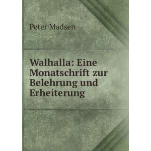   Eine Monatschrift zur Belehrung und Erheiterung Peter Madsen Books