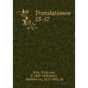   von, fl. 1447 1478,Keller, Adelbert von, 1812 1883, ed Wyle Books