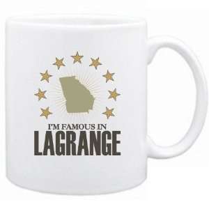   New  I Am Famous In Lagrange  Georgia Mug Usa City