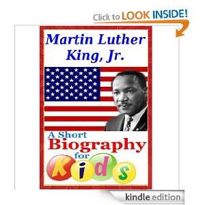  Martin Luther King   A Short Biography for Kids eBook T 