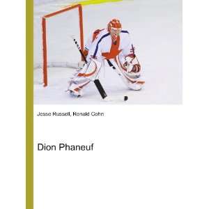  Dion Phaneuf Ronald Cohn Jesse Russell Books