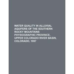  Water quality in alluvial aquifers of the southern Rocky 