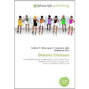  Dolores Erickson (9786134073448) Books