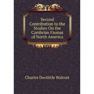   the Cambrian Faunas of North America Charles Doolittle Walcott Books