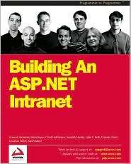 Building an ASP.NET Intranet, (1861007493), Jonathon Walsh, Textbooks 