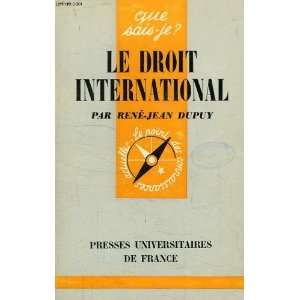  Le droit international Dupuy René Jean Books