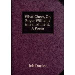  What cheer; Job Durfee Books