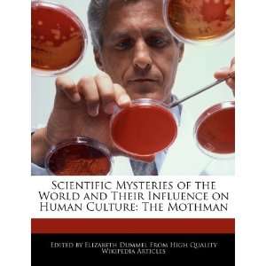   on Human Culture The Mothman (9781276173872) Elizabeth Dummel Books