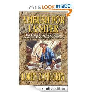 Ambush for Lassiter Loren Zane Grey  Kindle Store