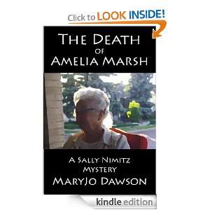 The Death of Amelia Marsh A Sally Nimitz Mystery (Book 1) (Sally 