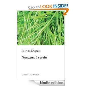 Nuageux à serein (French Edition) Patrick Dupuis  Kindle 