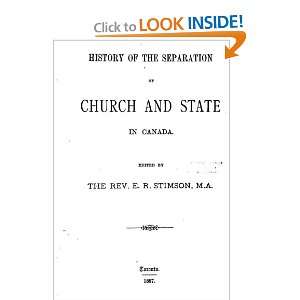   The Separation Of Church And State In Canada Elam Rush Stimson Books