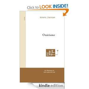 Onirisme (French Edition) Chartrain Emeric  Kindle Store