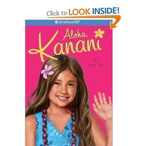  Aloha, Kanani (American Girl Today) [Hardcover] Lisa Yee 