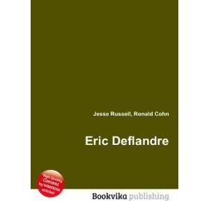  Eric Deflandre Ronald Cohn Jesse Russell Books