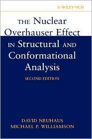 The Nuclear Overhauser Effect in Structural and Conformational 