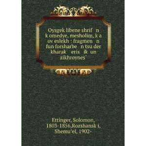   Solomon, 1803 1856,RozshanskÌ£i, ShemuÊ¼el, 1902  Ettinger Books