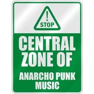  STOP  CENTRAL ZONE OF ANARCHO PUNK  PARKING SIGN MUSIC 