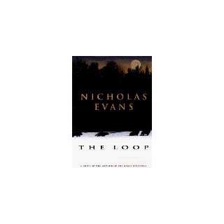  The Loop Nicholas Evans Books