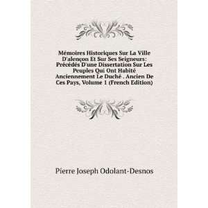   Anciennement Le DuchÃ© . Ancien De Ces Pays, Volume 1 (French