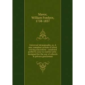   schools & private gentlemen William Fordyce, 1758 1837 Mavor Books