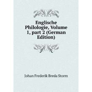   Volume 1, part 2 (German Edition) Johan Frederik Breda Storm Books