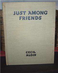 1935 JUST AMONG FRIENDS Cecil Aldin DOG ILLUSTRATIONS  