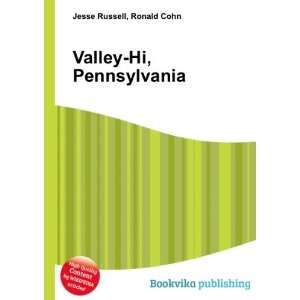 Valley Hi, Pennsylvania Ronald Cohn Jesse Russell  Books