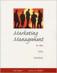 Marketing Management in the 21st Century, (013915695X), Noel Capon 