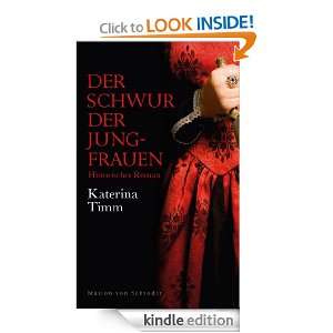 Der Schwur der Jungfrauen Historischer Roman (German Edition 