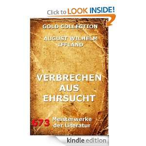Verbrechen aus Ehrsucht (Kommentierte Gold Collection) (German Edition 