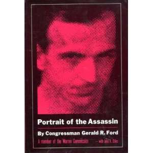  Portrait of the Assassin 1ST Edition Gerald R Ford Books