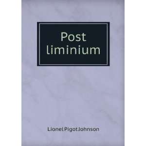  Post liminium Lionel Pigot Johnson Books
