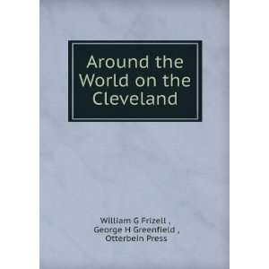   Cleveland, William Givens Greenfield, George Henry, Frizell Books